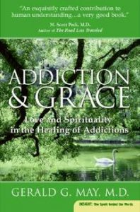 Addiction and Grace